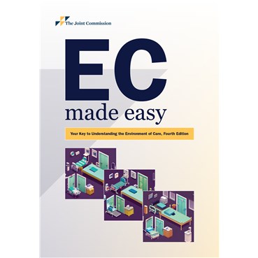 Book cover EC Made Easy: Your Key to Understanding the Environment of Care