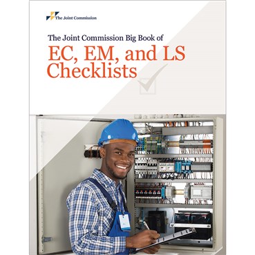 Book cover for The Joint Commission Big Book of EC, EM, and LS Checklists