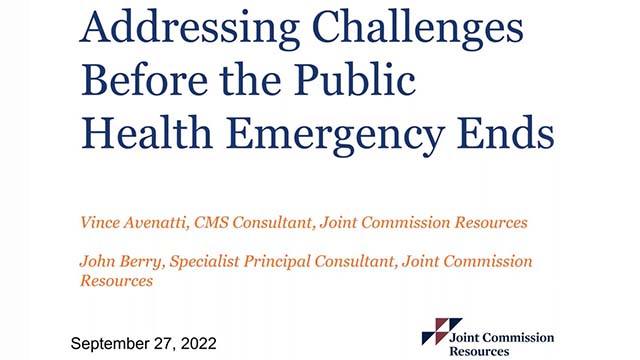 Addressing challenges before the public health emergency ends.