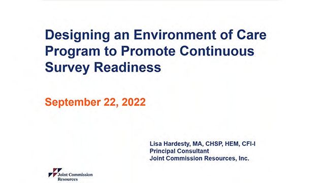 designing an environment of care program to promote continuous survey readiness.